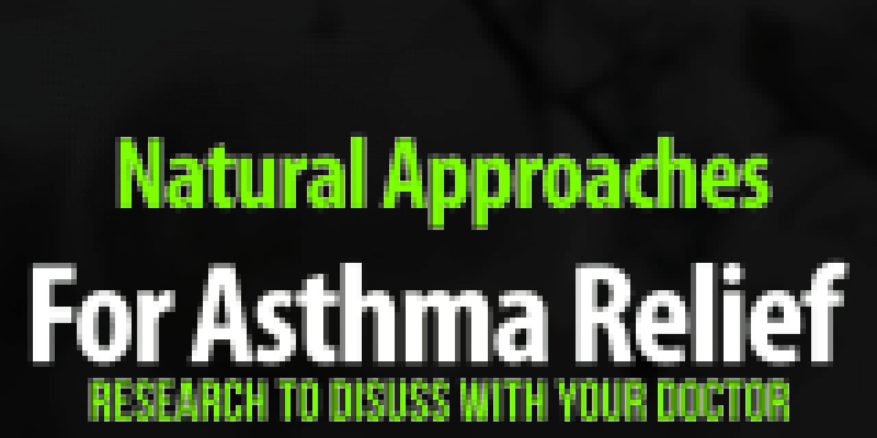 Asthma and Natural Health Care